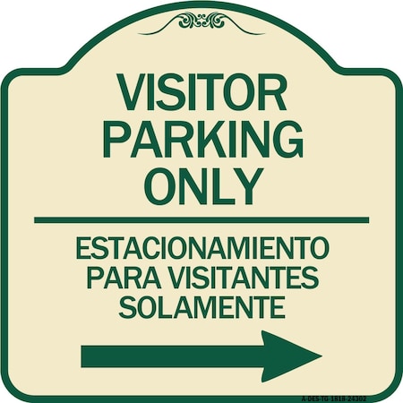 Signmission Bilingual Reserved Parking Visitor Parking Only Estacionamiento Para Visitantes, A-DES-TG-1818-24302 A-DES-TG-1818-24302